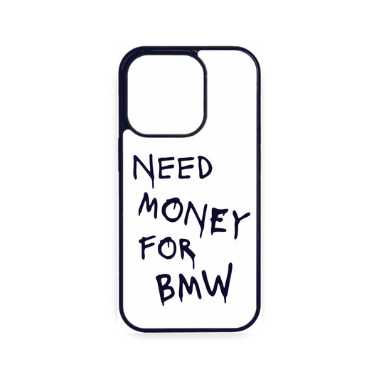 Need Money for BMW